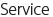 Service